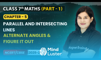 Alternate Angles Figure it Out Parallel and Intersecting Lines Class 7 Maths Part 1 Ch 5