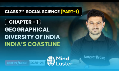 India s Coastline Geographical Diversity of India Chapter 1 Class 7 Social Science Part 1