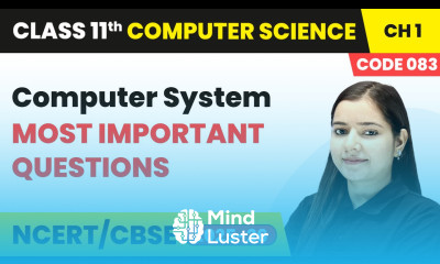 Computer System Most Important Questions Class 11 Computer Science Chapter 1 CBSE 2025 26