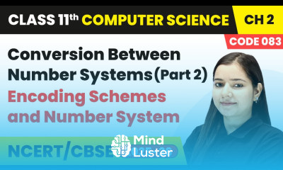 Conversion between Number Systems Part 2 Class 11 Computer Science Chapter 2 CBSE 2025 26