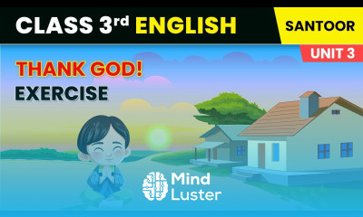 Thank God Exercise Unit 3 Good Food Class 3 English Chapter 8 Santoor