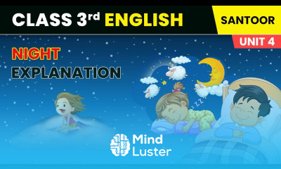 Night Explanation Unit 4 The Sky Class 3 English Chapter 10 Santoor