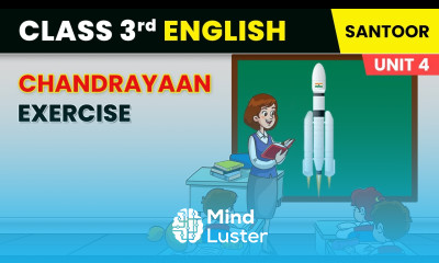 Chandrayaan Exercise Unit 4 The Sky Class 3 English Chapter 12 Santoor