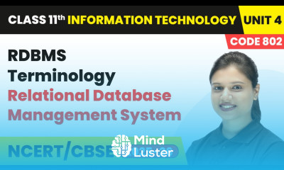 RDBMS Terminology Relational Database Management System Class 11 IT Unit 4 Code 802 Part B