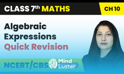 Algebraic Expressions Quick Revision Class 7 Mathematics Chapter 10 CBSE 2024 25
