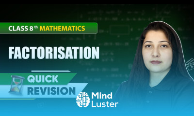 Factorisation Quick Revision Class 8 Mathematics Chapter 12 CBSE 2024 25