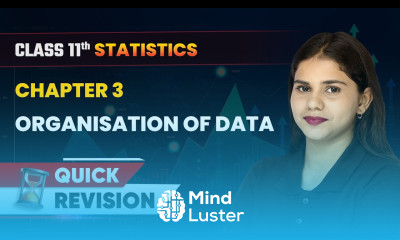 Organisation of Data Quick Revision Class 11 Economics Statistics Chapter 3 CBSE 2024 25