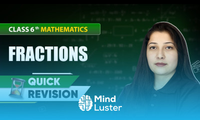 Fractions Quick Revision Class 6 Mathematics Chapter 7 CBSE 2025 26