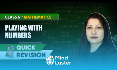 Playing With Numbers Quick Revision Class 6 Mathematics Chapter 3 CBSE 2025 26