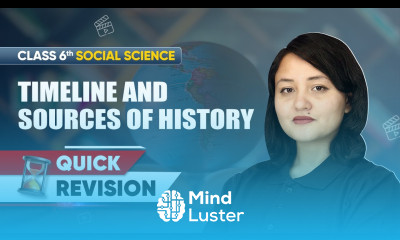 Timeline and Sources of History Quick Revision Class 6 Social Science Chapter 4 CBSE 2025 26