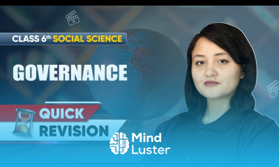 Governance Quick Revision Class 6 Social Science Chapter 10 CBSE 2025 26