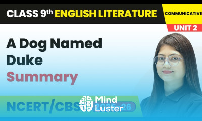 A Dog Named Duke Summary Class 9 English Unit 2 Fiction 2 CBSE