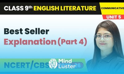 Best Seller Explanation Part 4 Class 9 English Unit 5 Fiction 5 CBSE 2025 26