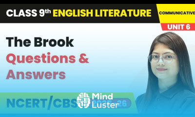 The Brook Questions Answers Class 9 English Unit 6 Poetry CBSE 2025 26