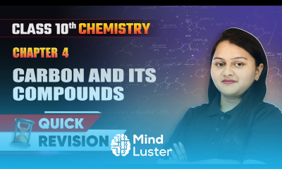 Carbon and Its Compounds Quick Revision Class 10 Chemistry Chapter 4 CBSE 2024 25
