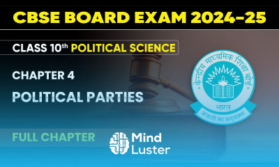 Political Parties Full Chapter Class 10 Political Science Chapter 4 CBSE 2024 25