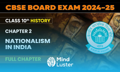 Nationalism in India Full Chapter Class 10 History Chapter 2 CBSE 2024 25