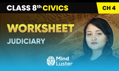 Judiciary Worksheet Class 8 Civics Chapter 4 CBSE 2024 25