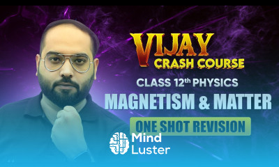 Magnetism and Matter One Shot Revision Class 12 Physics Chapter 5 Vijay Crash Course 2024 25