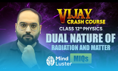 Dual Nature of Radiation and Matter Most Important Questions Class 12 Physics Chapter 11 live