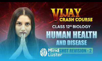 Human Health and Disease One Shot Revision Part 2 Class 12 Biology Chapter 7 Crash Course