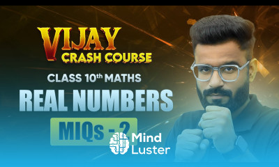 Real Numbers Most Important Questions Part 2 Class 10 Maths Vijay Crash Course Chapter 1 live