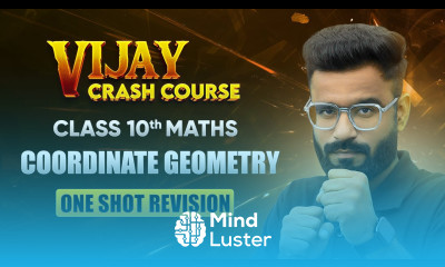 Coordinate Geometry One Shot Revision Class 10 Maths Chapter 7 Vijay Crash Course 2024 25