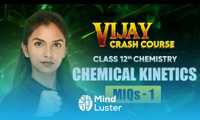 Chemical Kinetics Most Important Questions Part 1 Class 12 Chemistry Chapter 3 Crash Course