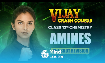 Amines One Shot Revision Class 12 Chemistry Chapter 9 Vijay Crash Course 2024 25 live