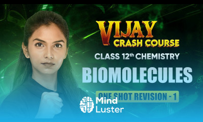 Biomolecules One Shot Revision Part 1 Class 12 Chemistry Chapter 10 Vijay Crash Course live