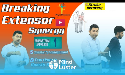 EXERCISE TECHNIQUES TO BREAK UPPER LIMB EXTENSOR SYNERGY IN STROKE PATIENTS