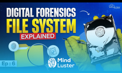 How File Systems Work in Digital Forensics Investigations Ep 6