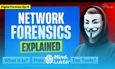 Network Forensics Explained What It Is How to Use It and Top Tools Digital Forensic Course Ep 8