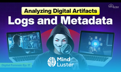 How to Practically Analyze Logs and Metadata in Digital Files Digital Forensic Ep 17