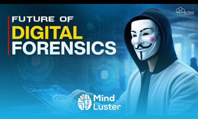 Future of Digital Forensics in 2025 Opportunities Risks