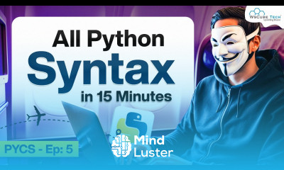 Master Python Syntax Complete Guide in 15 Minutes PYCS 5