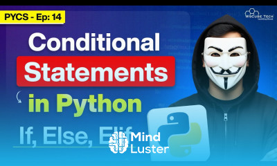 If Else and Elif Conditional Statements in Python What They Are and How to Use Them Ep 14