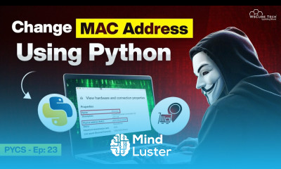 Right Way to Change MAC Address using Python 100 Working Python for Cybersecurity Ep 23