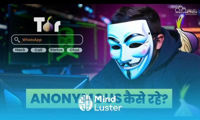 How to be ANONYMOUS on the Internet Everything You Need to Know