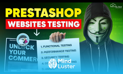 Steps You Should Follow To Test a PrestaShop Website Full Practical