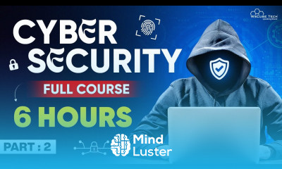 CyberSecurity Full Course with Live Training 6 Hours Learn Cybersecurity for Beginners Part 2