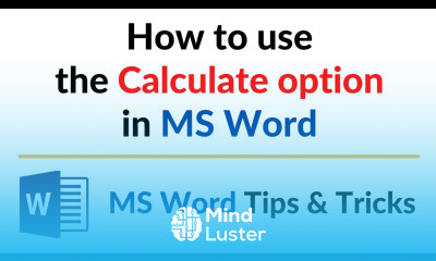 How to use the Calculate option in MS Word