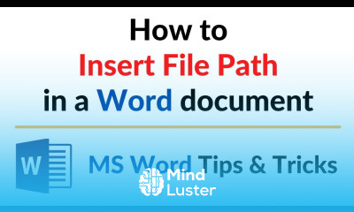 How to Insert File Path in a Word document