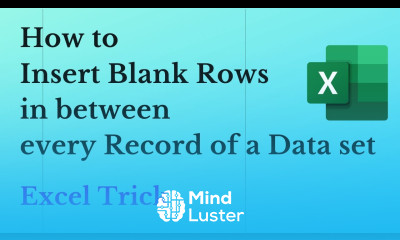 Insert a Blank Row after Every Row in Excel