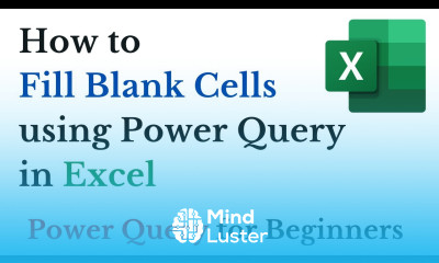 Fill blank cells using Power Query in Excel