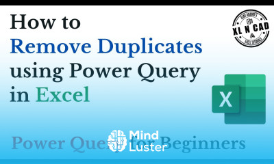 Remove Duplicates using Power Query in Excel