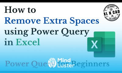 How to Remove Extra Spaces using Power Query in Excel