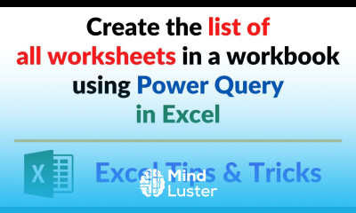 List the Name of Every Worksheet present in an Excel Workbook Sheet names using Power Query