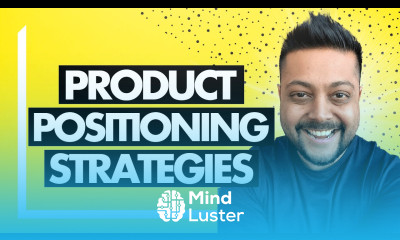 Product Positioning Strategies Explained in 3 Principles