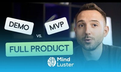 Demo Prototype MVP Full Product What re the Differences and What to Expect